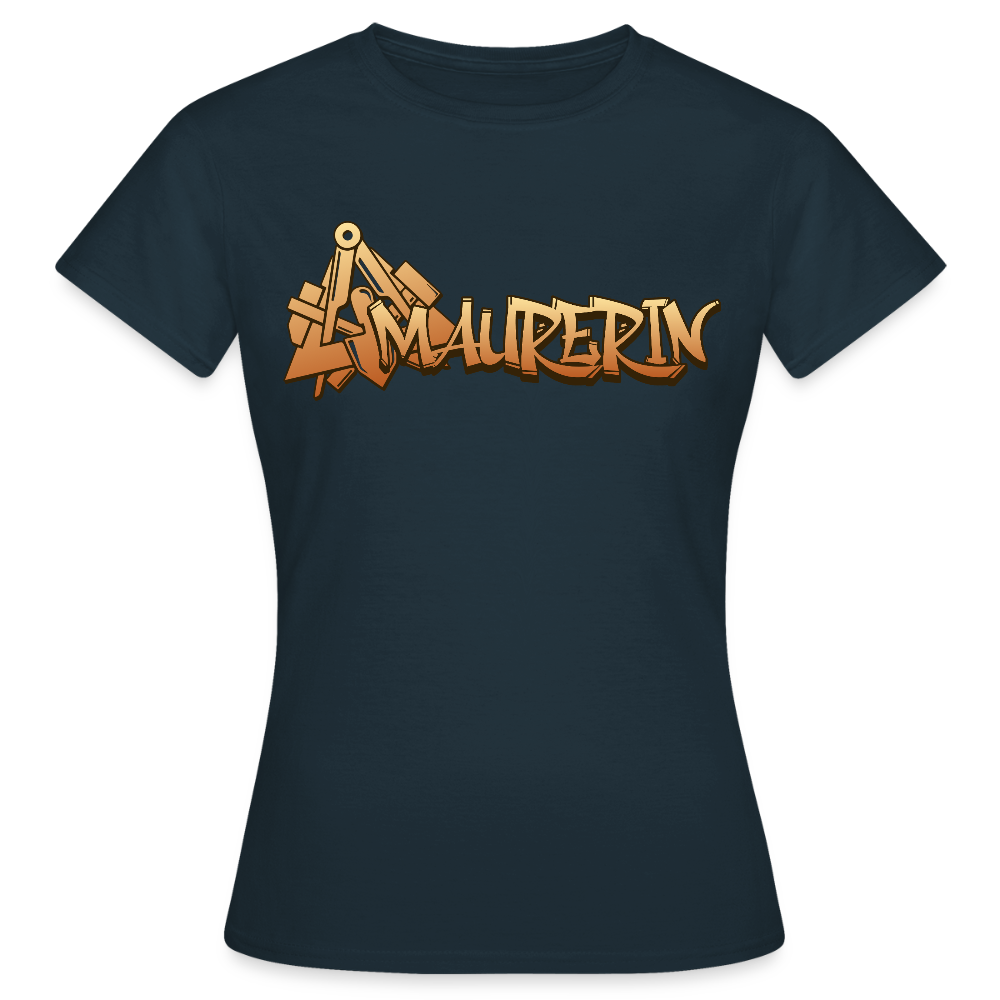 Frauen T-Shirt "Maurerin" Navy Frauen T-Shirt