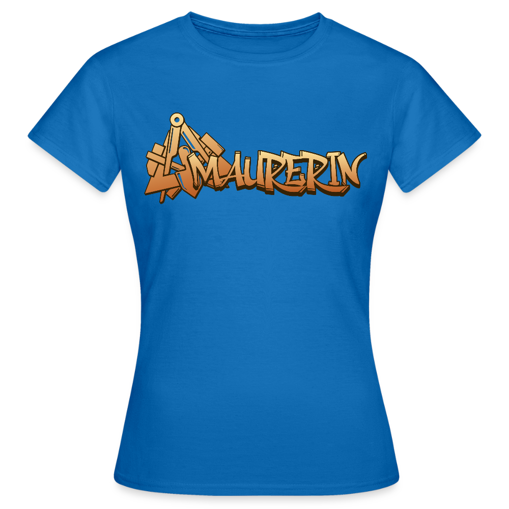 Frauen T-Shirt "Maurerin" Royalblau Frauen T-Shirt