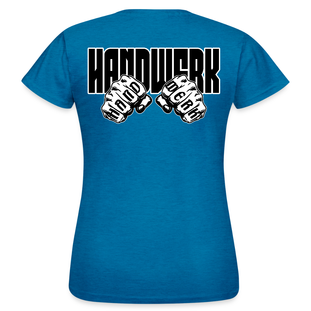 Frauen T-Shirt "Handwerk" (beidseitig bedruckt) Antikblaues Saphir meliert Frauen T-Shirt