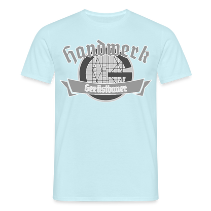 Unisex T-Shirt "Gerüstbauer" Sky Männer T-Shirt