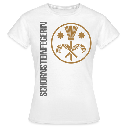 Frauen T-Shirt "Schornsteinfegerin" Weiß Frauen T-Shirt
