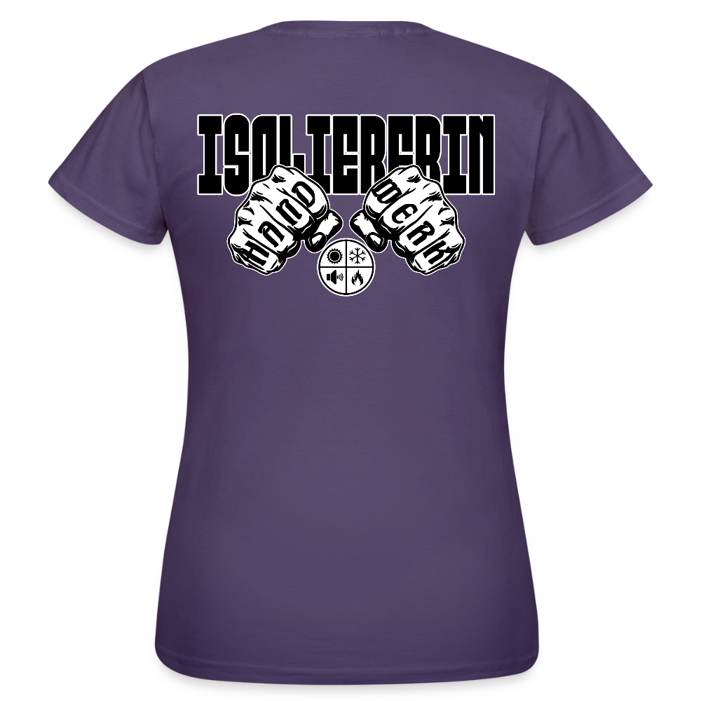 Frauen T-Shirt "Isoliererin" (beidseitig bedruckt) Dunkellila Frauen T-Shirt