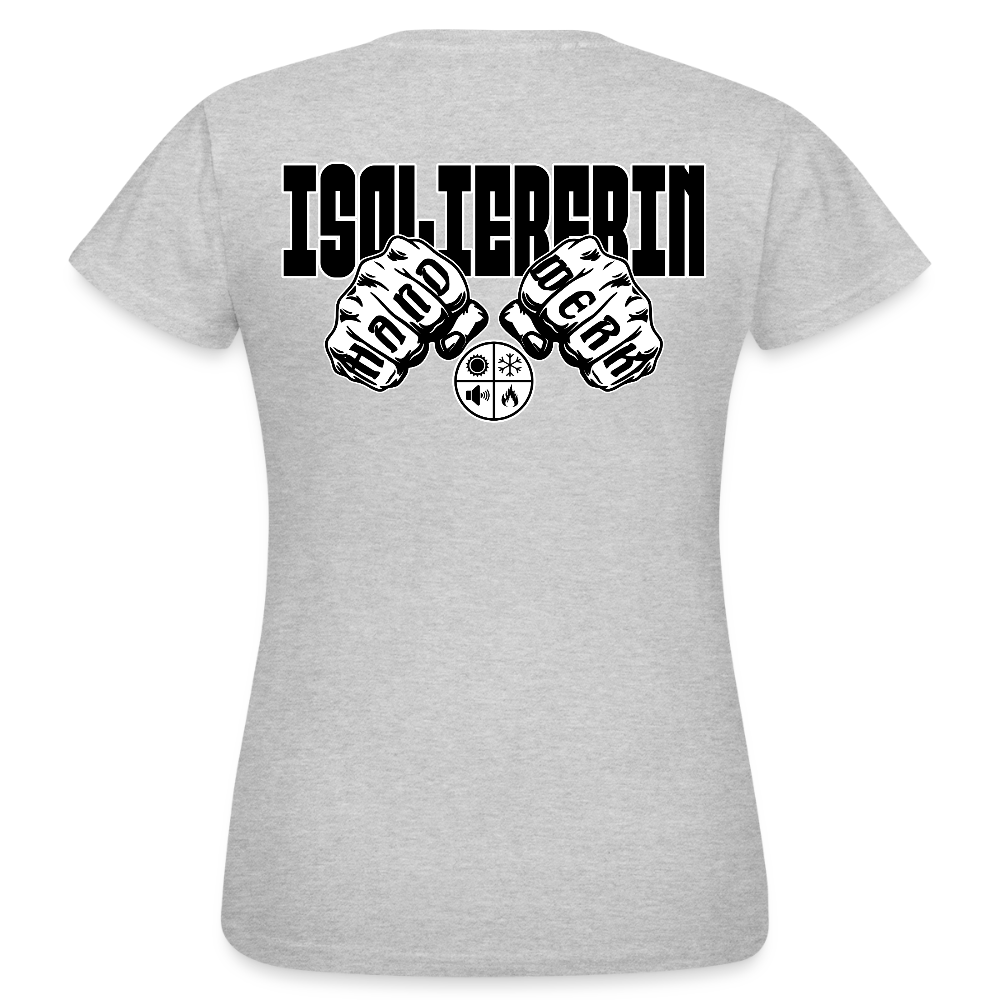Frauen T-Shirt "Isoliererin" (beidseitig bedruckt) Grau meliert Frauen T-Shirt