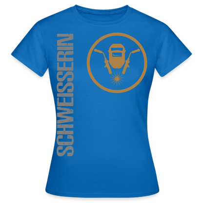 Frauen T-Shirt "Schweisserin" Royalblau Frauen T-Shirt