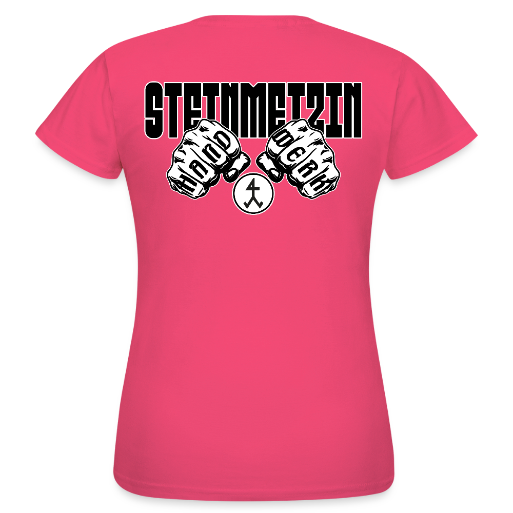Frauen T-Shirt "Steinmetzin" (beidseitig bedruckt) Azalea Frauen T-Shirt