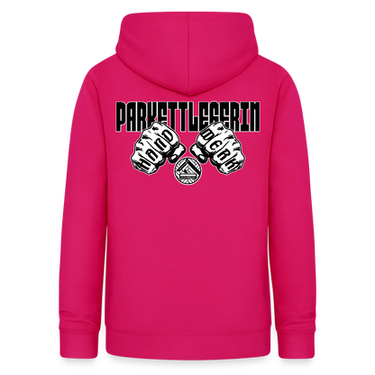Frauen Hoodie "Parkettlegerin (beidseitig beruckt) dunkles Pink Frauen Hoodie