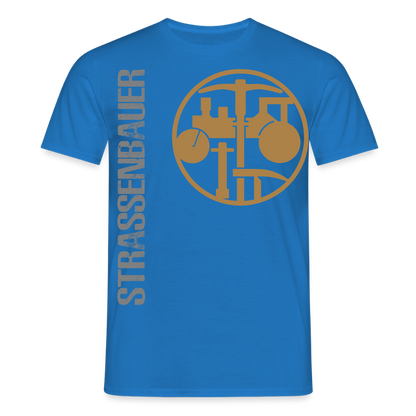 Unisex T-Shirt "Strassenbauer" Royalblau Männer T-Shirt