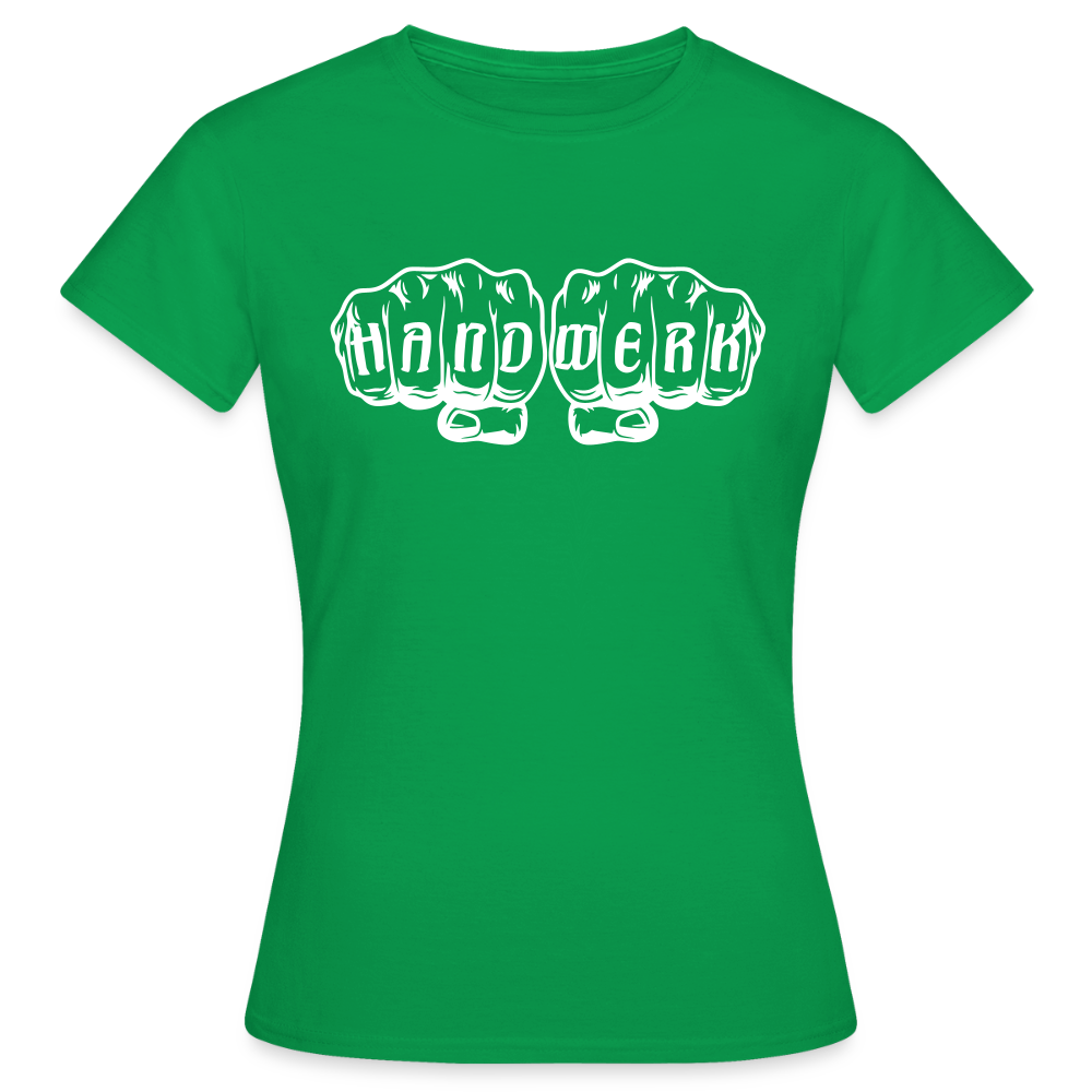 Frauen T-Shirt "Handwerk" Kelly Green Frauen T-Shirt