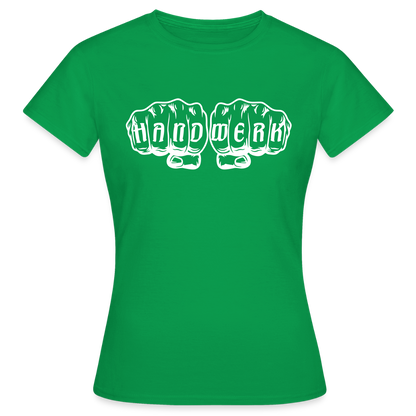 Frauen T-Shirt "Handwerk" Kelly Green Frauen T-Shirt