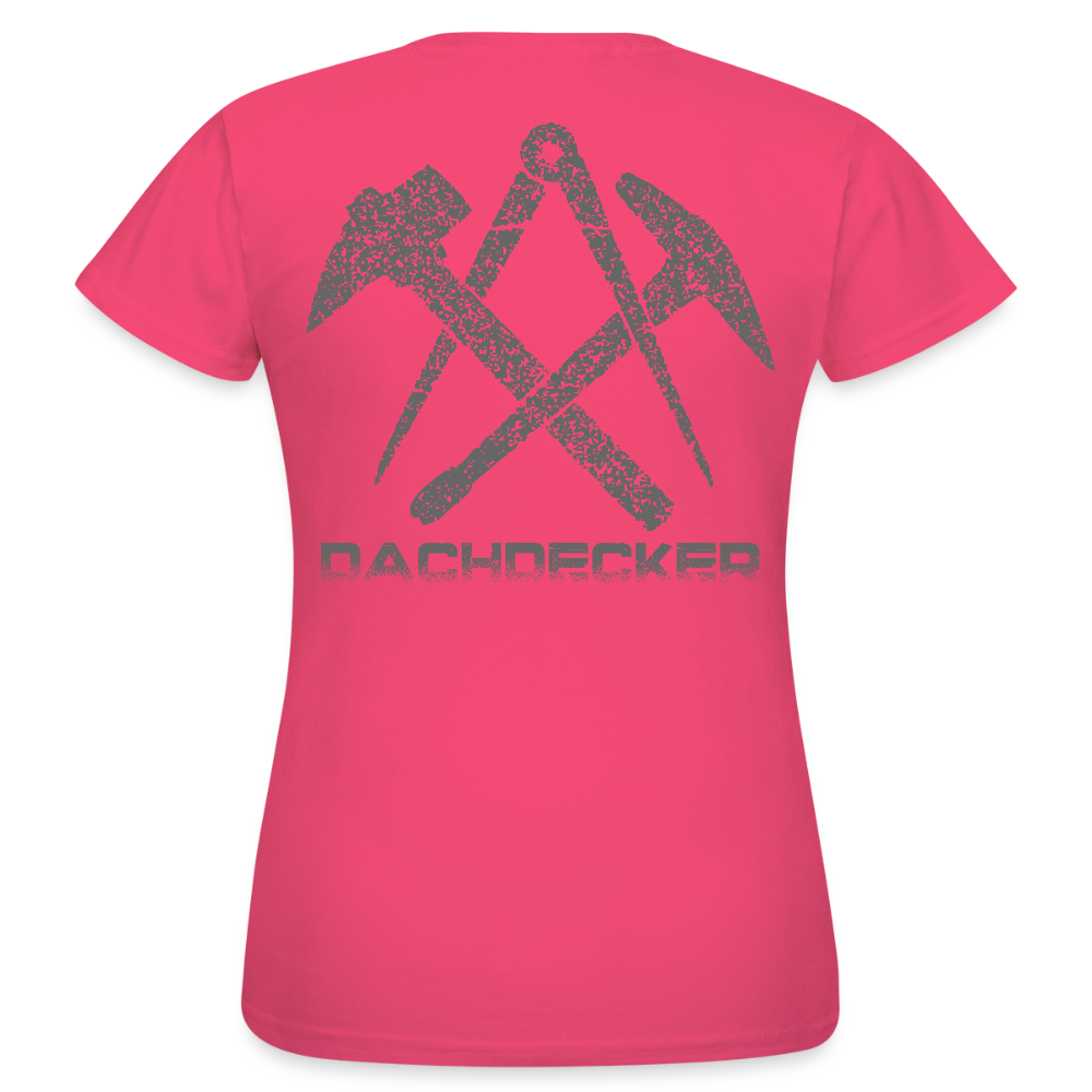 Frauen T-Shirt "Dachdecker" Azalea Frauen T-Shirt