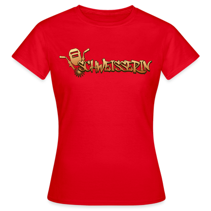 Frauen T-Shirt "Schweisserin" Rot Frauen T-Shirt