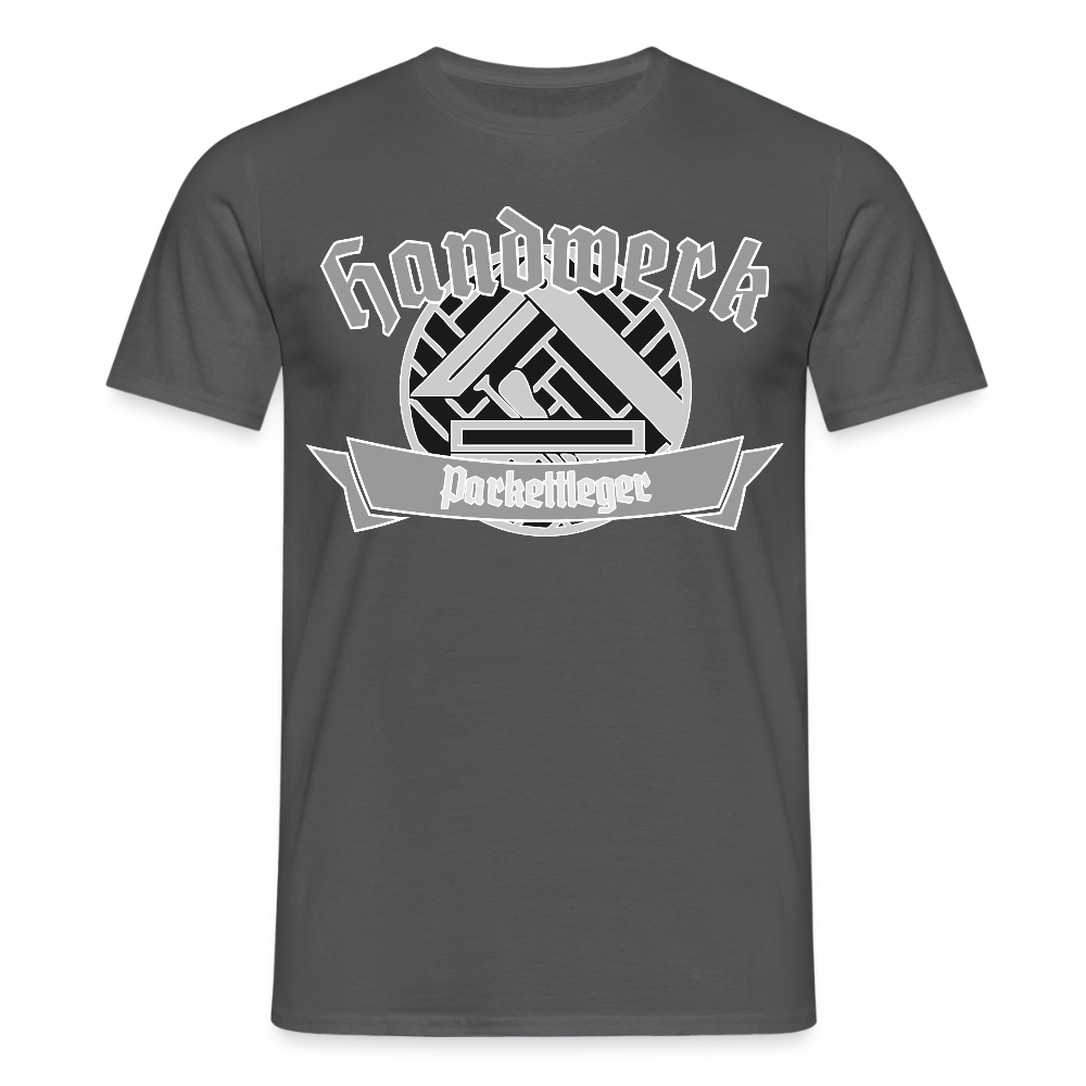 Unisex T-Shirt "Parkettleger" Anthrazit Männer T-Shirt