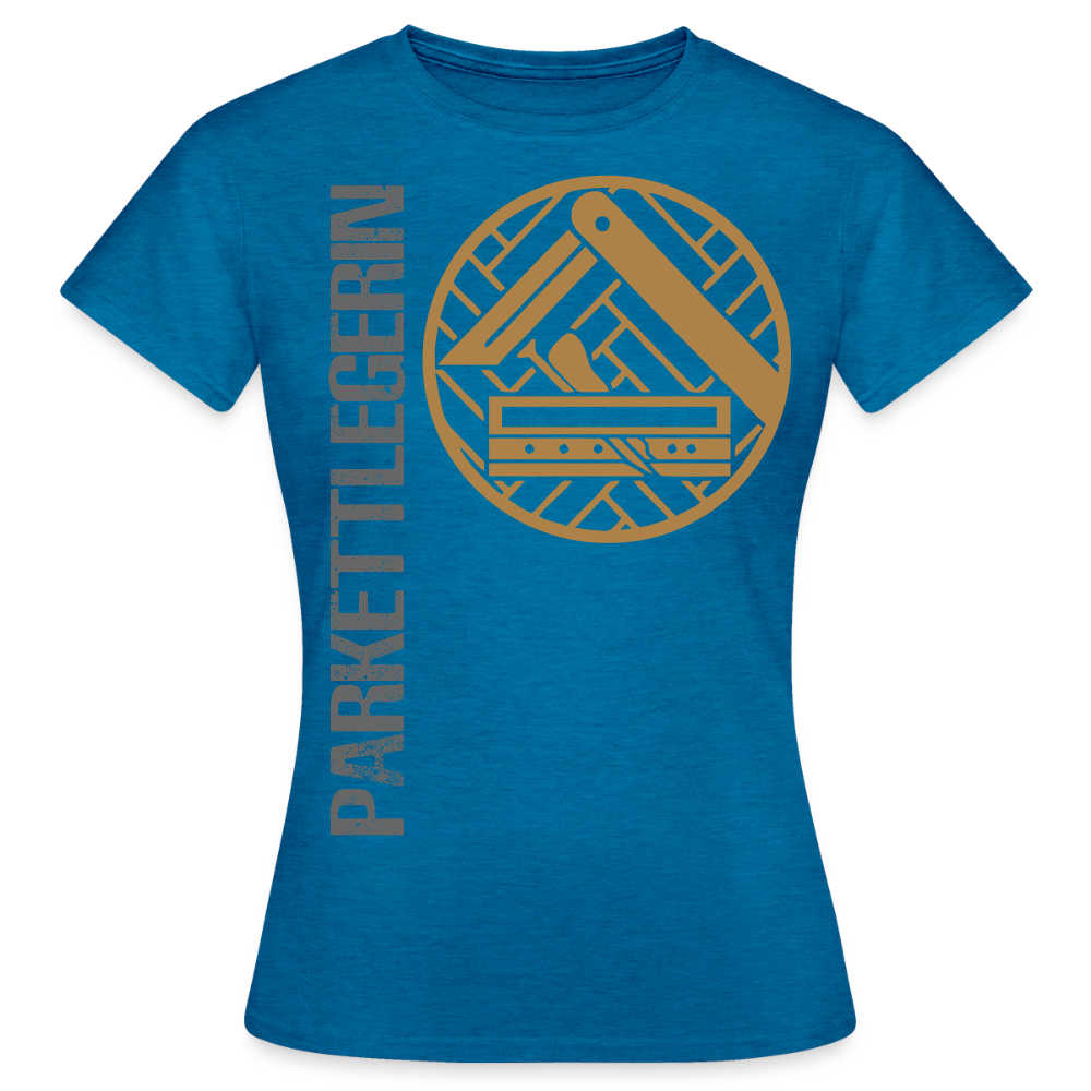 Frauen T-Shirt "Parkettlegerin" Antikblaues Saphir meliert Frauen T-Shirt