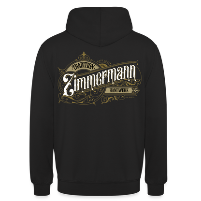 Unisex Hoodie "Zimmermann" Nostalgie Handwerk Schwarz Unisex Hoodie