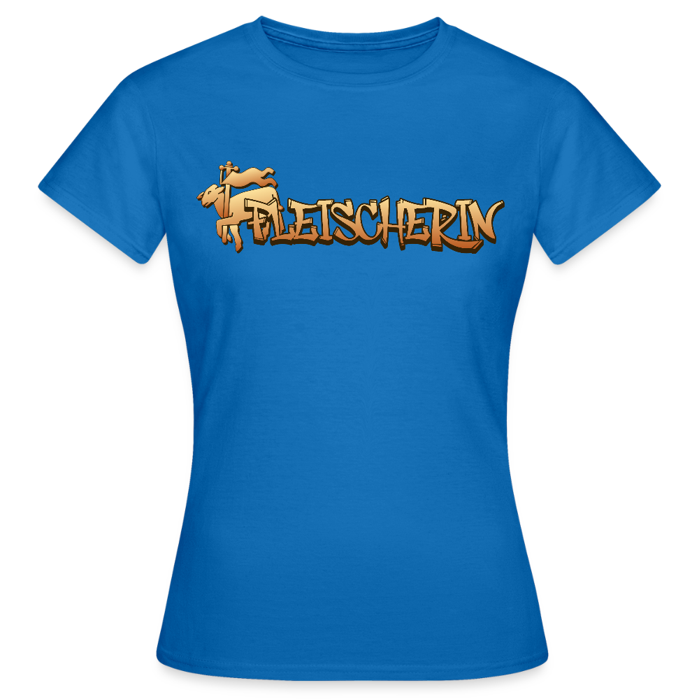 Frauen T-Shirt "Fleischerin" Royalblau Frauen T-Shirt