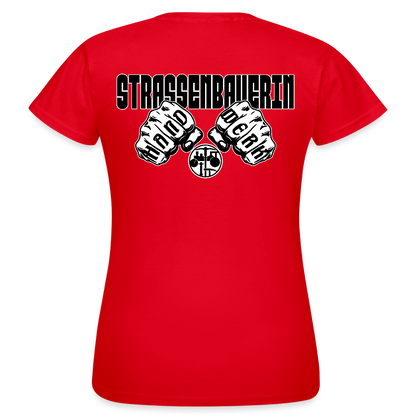 Frauen T-Shirt "Strassenbauerin" (beidseitig bedruckt) Rot Frauen T-Shirt