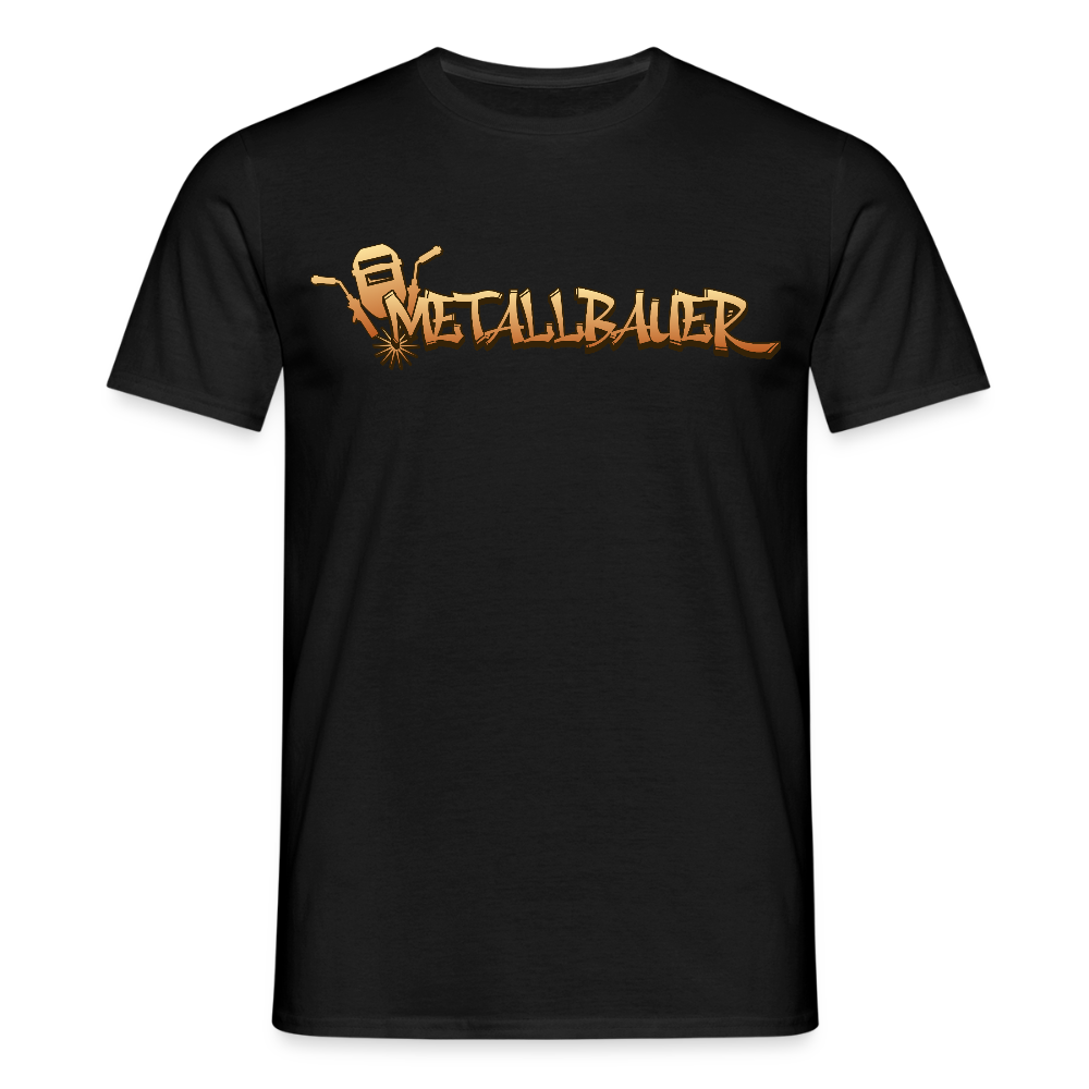 Unisex T-Shirt "Metallbauer" Schwarz Männer T-Shirt