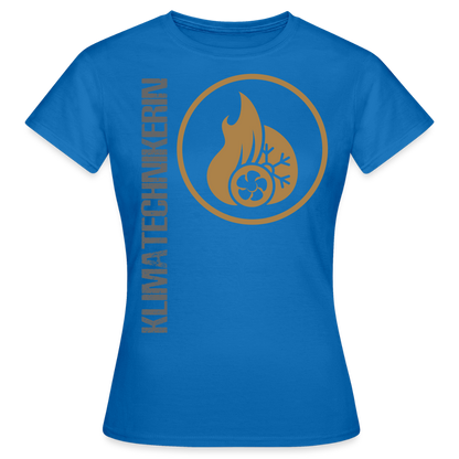 Frauen T-Shirt "Klimatechnikerin" Royalblau Frauen T-Shirt
