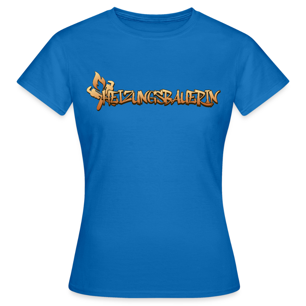 Frauen T-Shirt "Heizungsbauerin" Royalblau Frauen T-Shirt