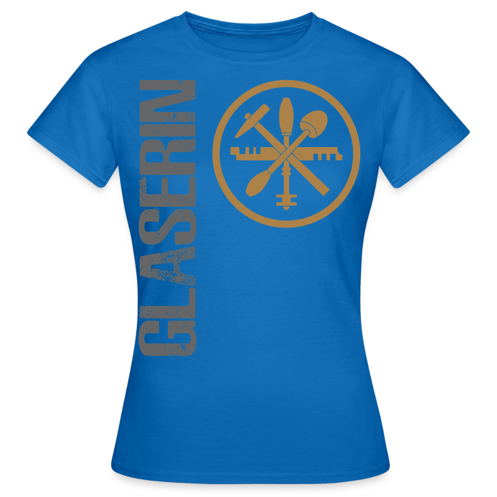Frauen T-Shirt "Glaserin" Royalblau Frauen T-Shirt