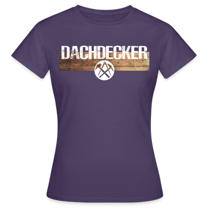Frauen T-Shirt "Dachdecker" Dunkellila Frauen T-Shirt