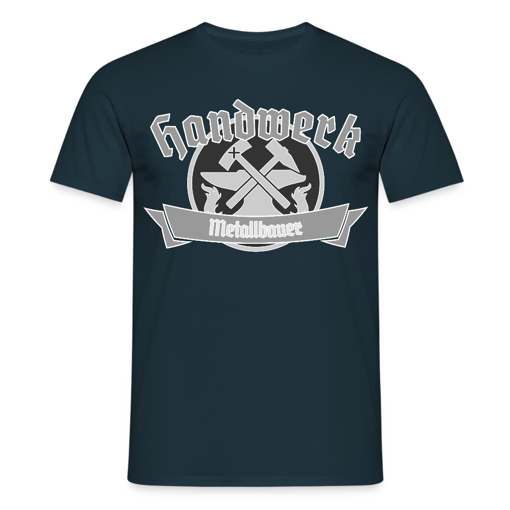 Unisex T-Shirt "Metallbauer" Navy Männer T-Shirt