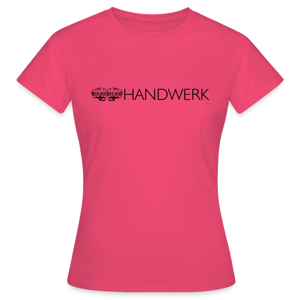 Frauen T-Shirt"Handwerk" Azalea Frauen T-Shirt