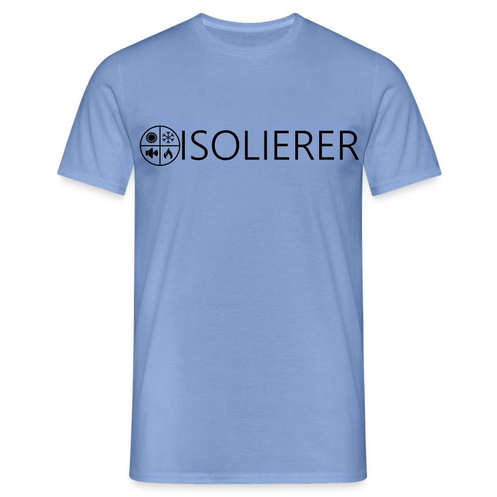 Unisex T-Shirt "Isolierer" carolina blue Männer T-Shirt
