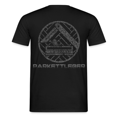 Unisex T-Shirt "Parkettleger" Schwarz Männer T-Shirt