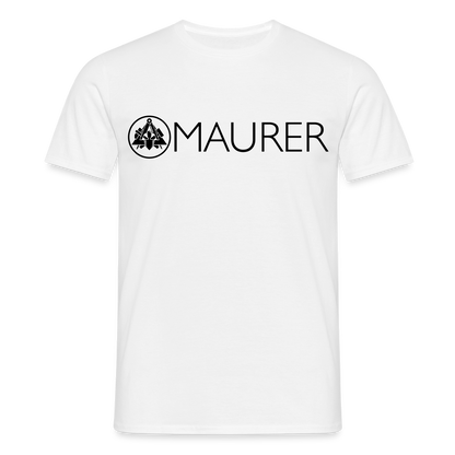 Unisex T-Shirt "Maurer" Weiß Männer T-Shirt
