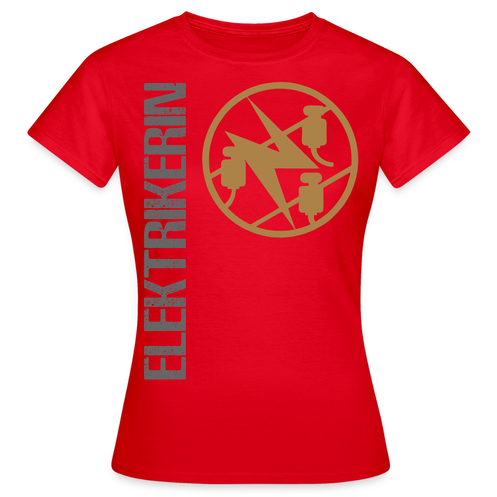 Frauen T-Shirt "Elektrikerin" Rot Frauen T-Shirt