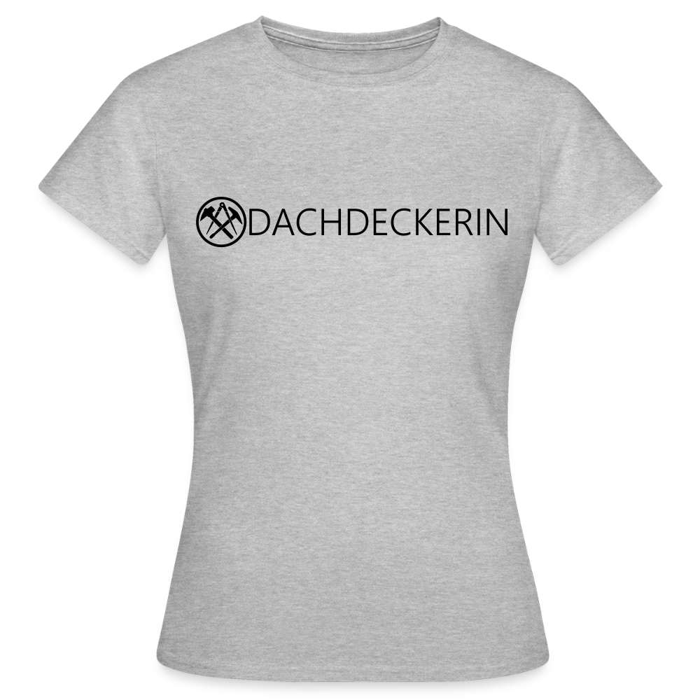 Frauen T-Shirt "Dachdeckerin" Grau meliert Frauen T-Shirt