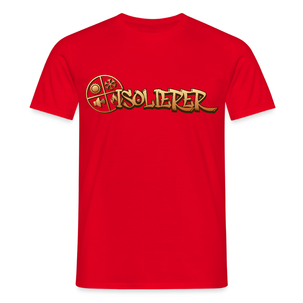 Unisex T-Shirt "Isolierer" Männer T-Shirt
