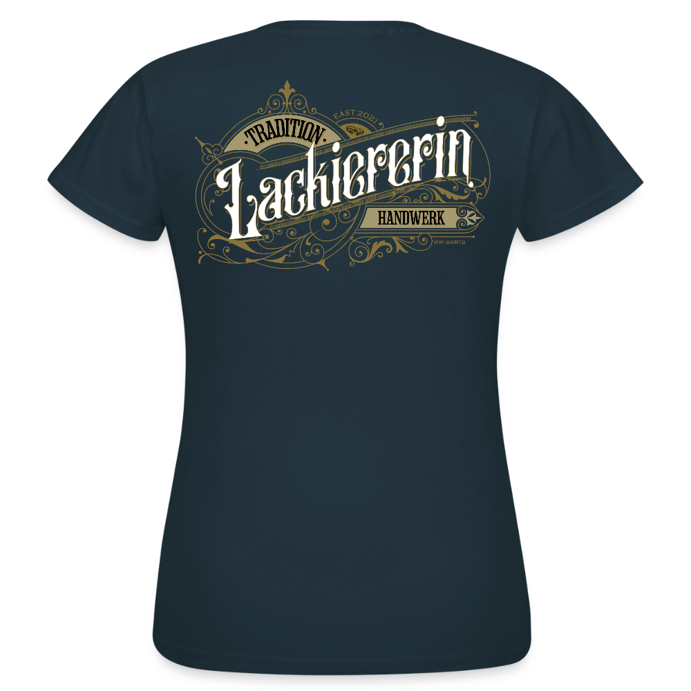 Frauen T-Shirt "Lackiererin" Nostalgie Handwerk Navy Frauen T-Shirt