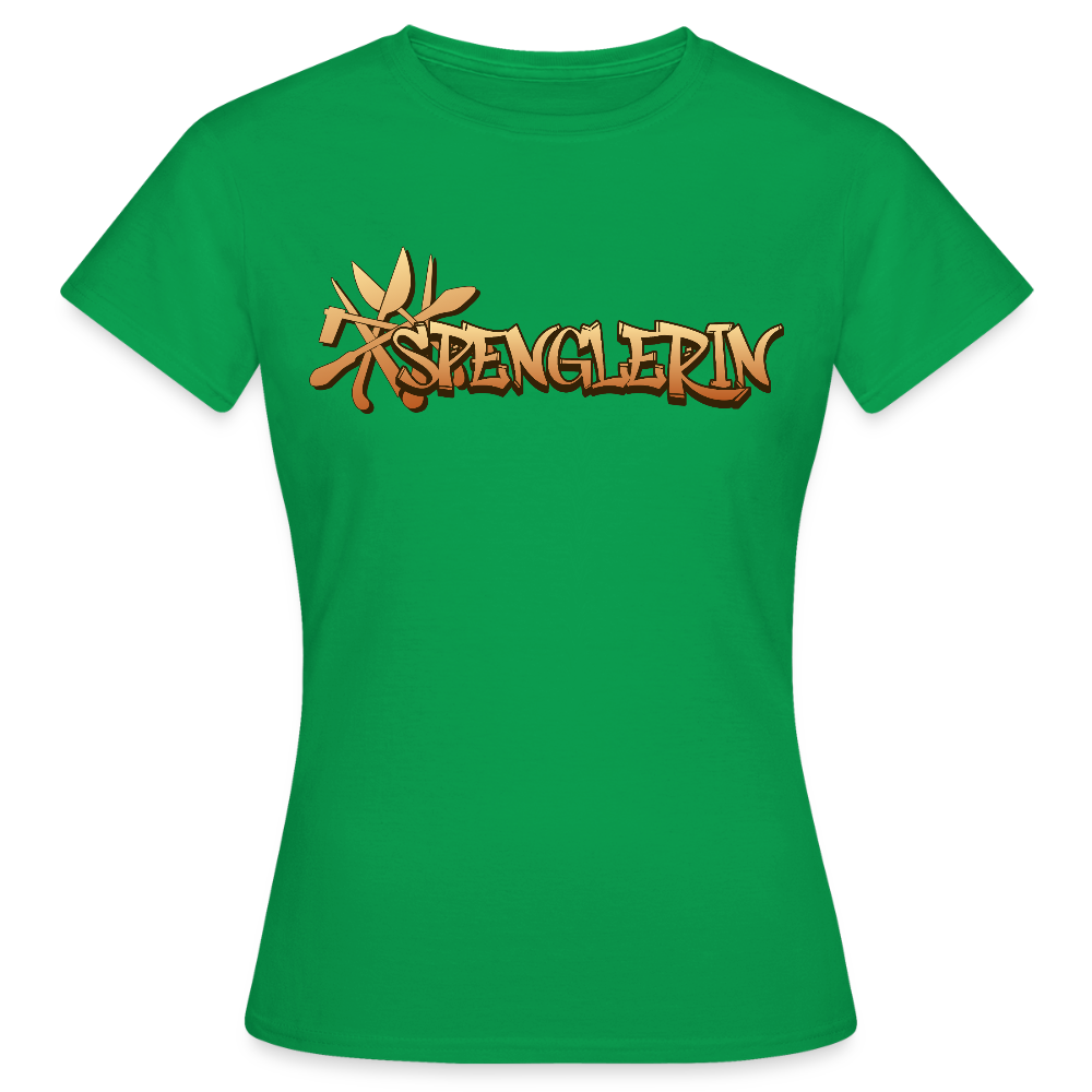 Frauen T-Shirt "Spenglerin" Kelly Green Frauen T-Shirt