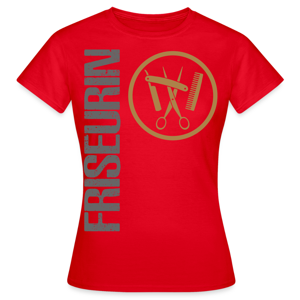 Frauen T-Shirt "Friseurin" Rot Frauen T-Shirt