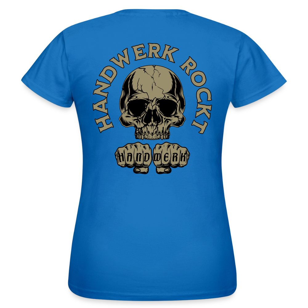 Frauen T-Shirt "Handwerk-Rockt" (beidseitig bedruckt) Royalblau Frauen T-Shirt {{ color }}