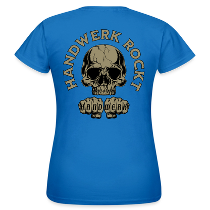 Frauen T-Shirt "Handwerk-Rockt" (beidseitig bedruckt) Royalblau Frauen T-Shirt {{ color }}
