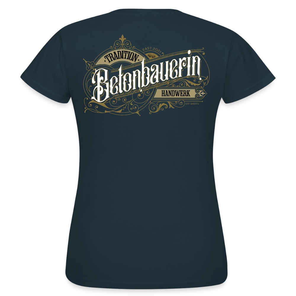 Frauen T-Shirt "Betonbauerin" Nostalgie Handwerk Navy Frauen T-Shirt
