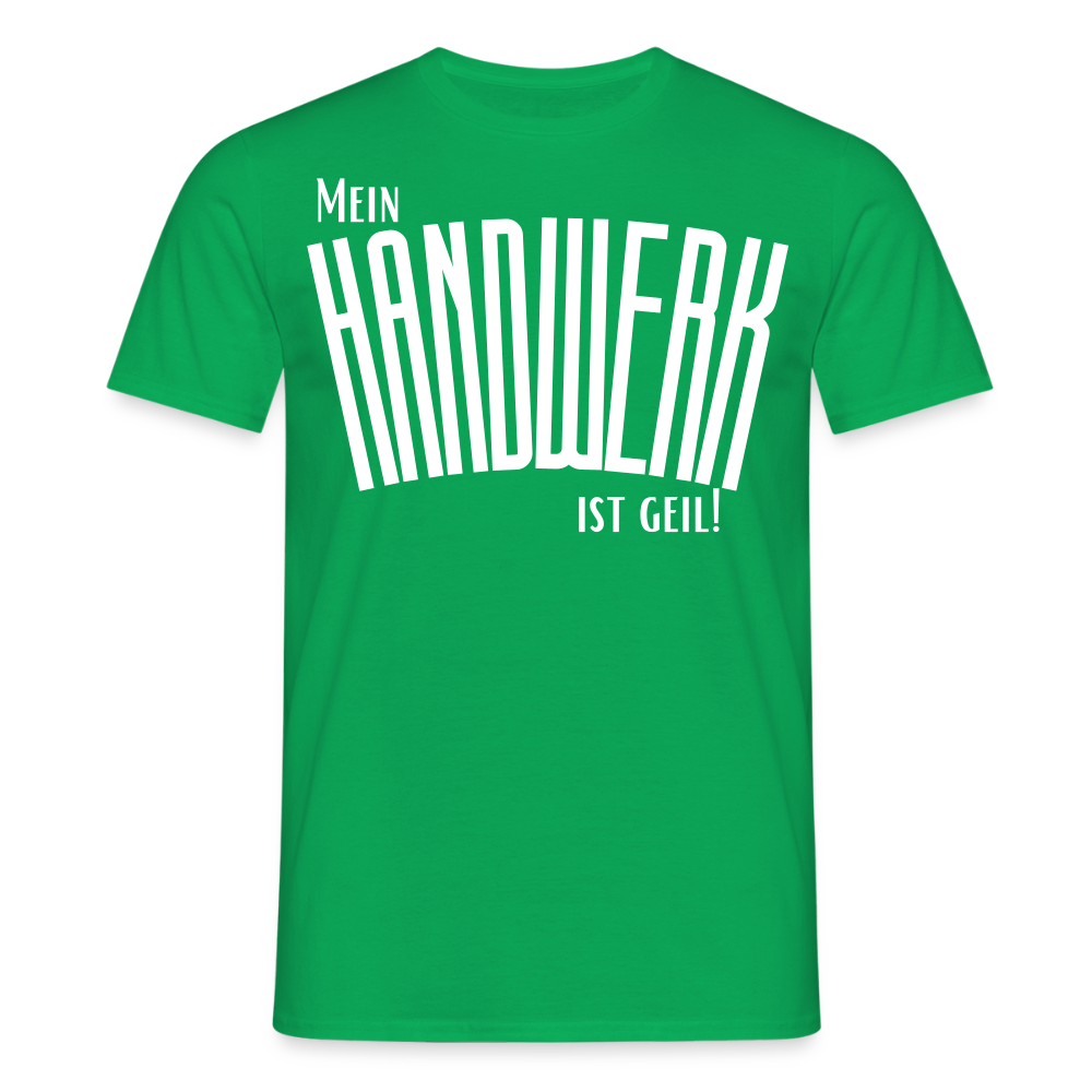 Unisex T-Shirt "Mein Handwerk" Kelly Green Männer T-Shirt