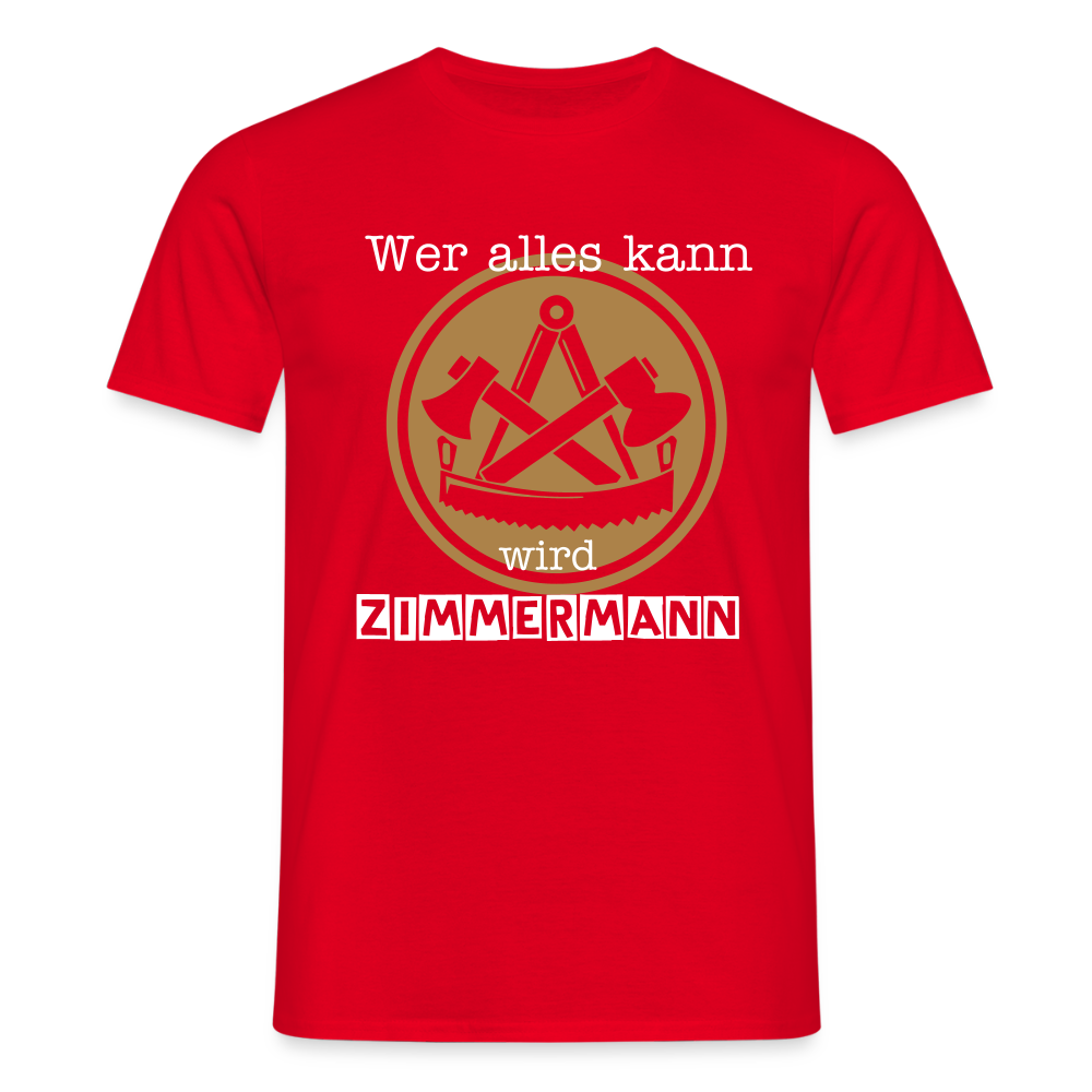 Unisex T-Shirt "Zimmermann" Rot Männer T-Shirt