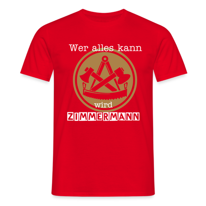 Unisex T-Shirt "Zimmermann" Rot Männer T-Shirt