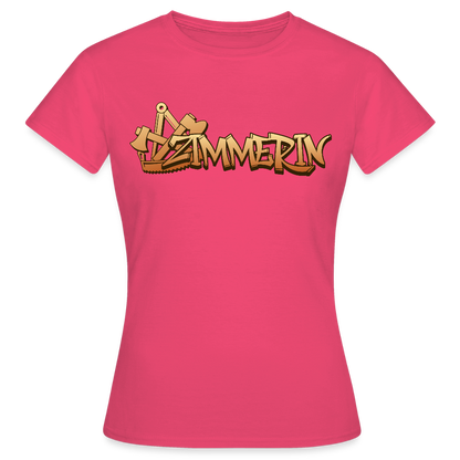Frauen T-Shirt "Zimmerin" Azalea Frauen T-Shirt