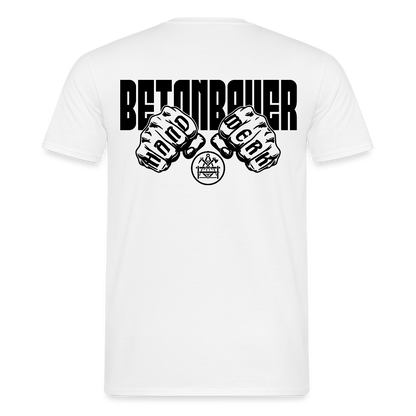 Unisex T-Shirt "Betonbauer" - Weiß