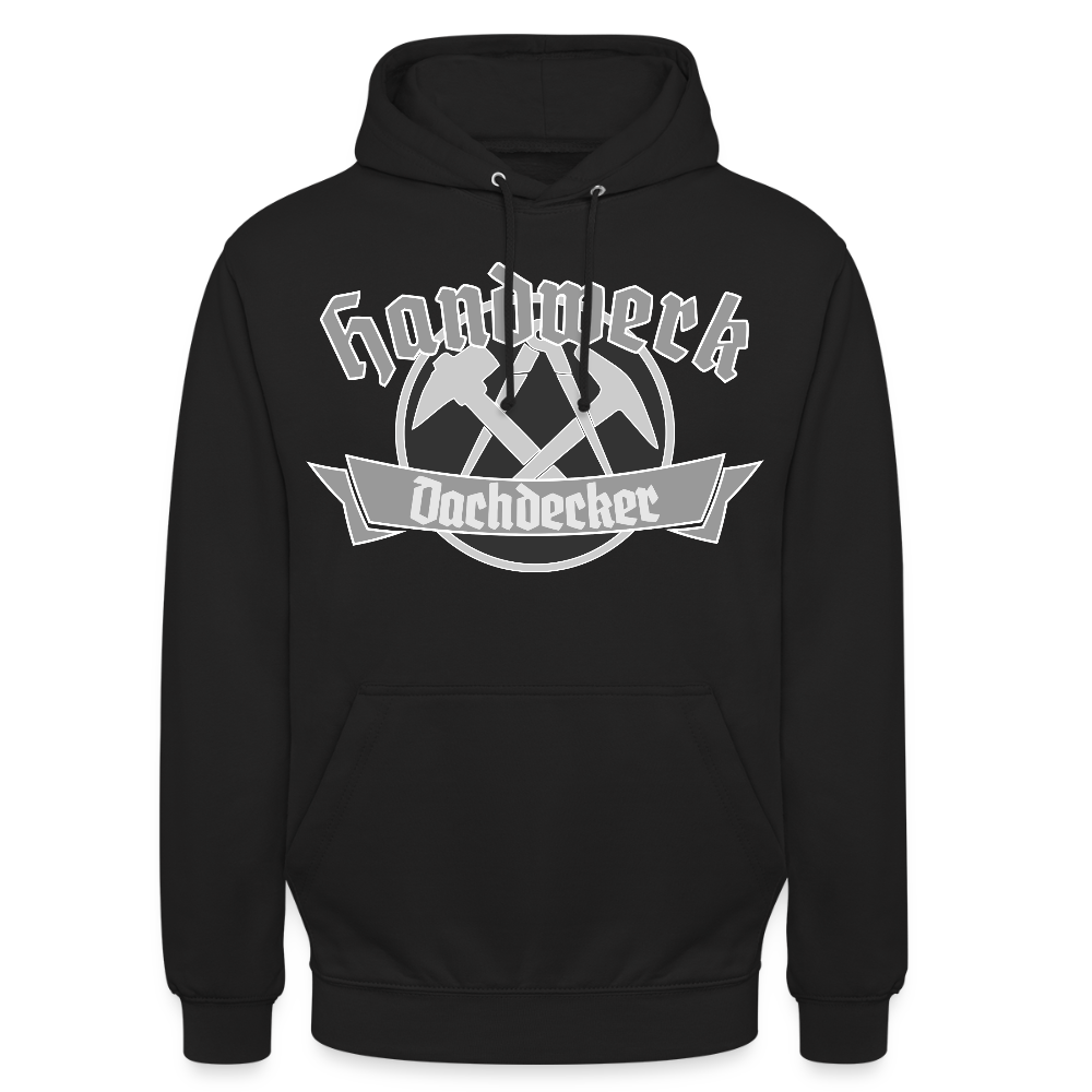 Unisex Hoodie "Dachdecker" Schwarz Unisex Hoodie