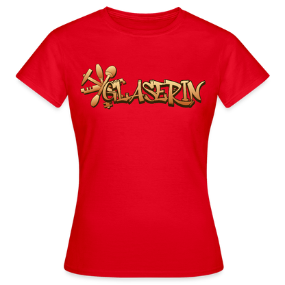 Frauen T-Shirt "Glaserin" Rot Frauen T-Shirt