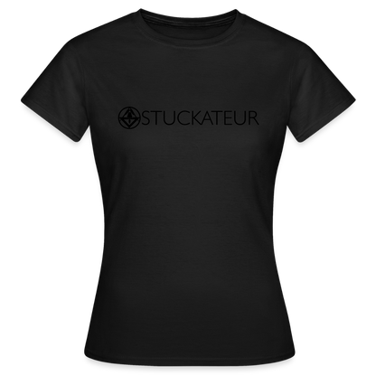 Frauen T-Shirt "Stuckateur" Schwarz Frauen T-Shirt