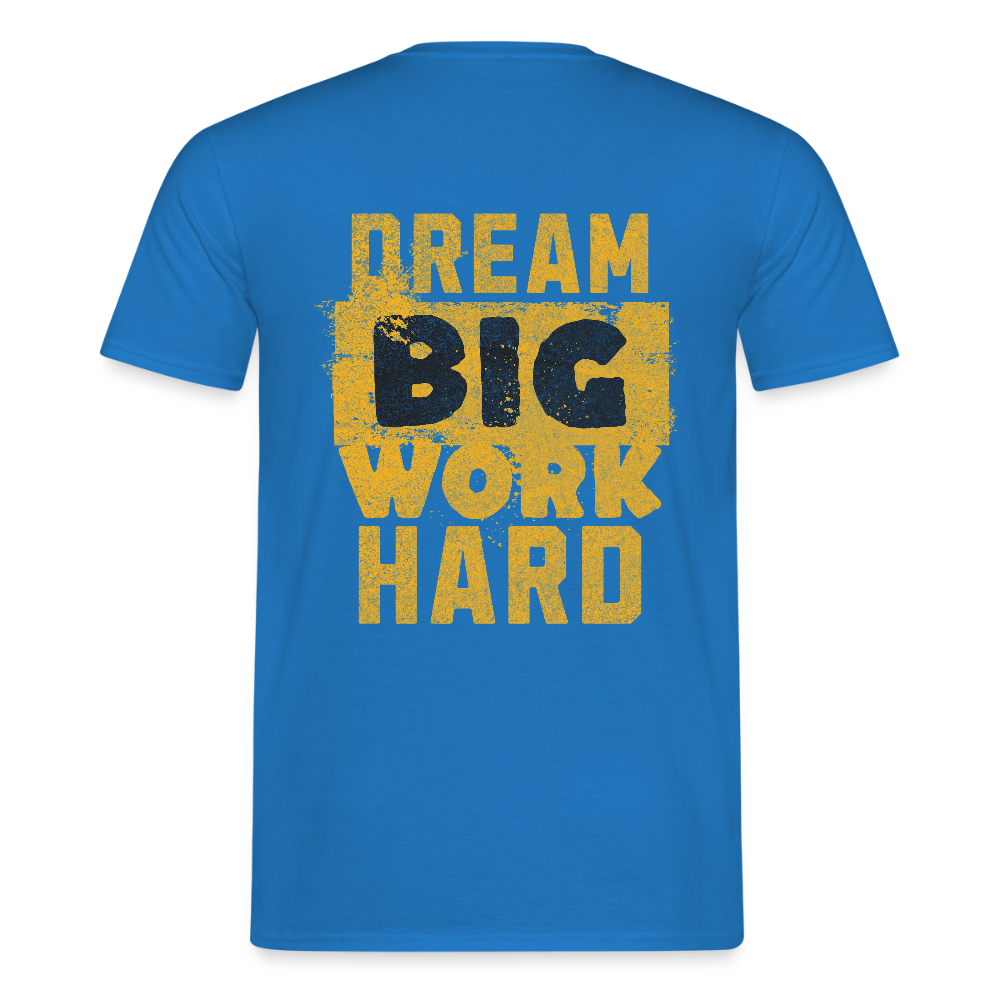 Unisex T-Shirt "Work Hard" Royalblau Männer T-Shirt