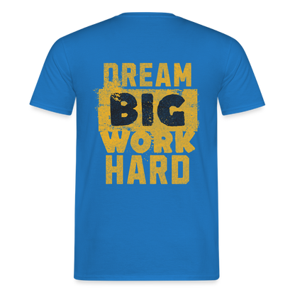 Unisex T-Shirt "Work Hard" Royalblau Männer T-Shirt