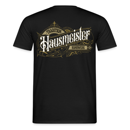 Unisex T-Shirt "Hausmeister" Nostalgie Handwerk Schwarz Männer T-Shirt